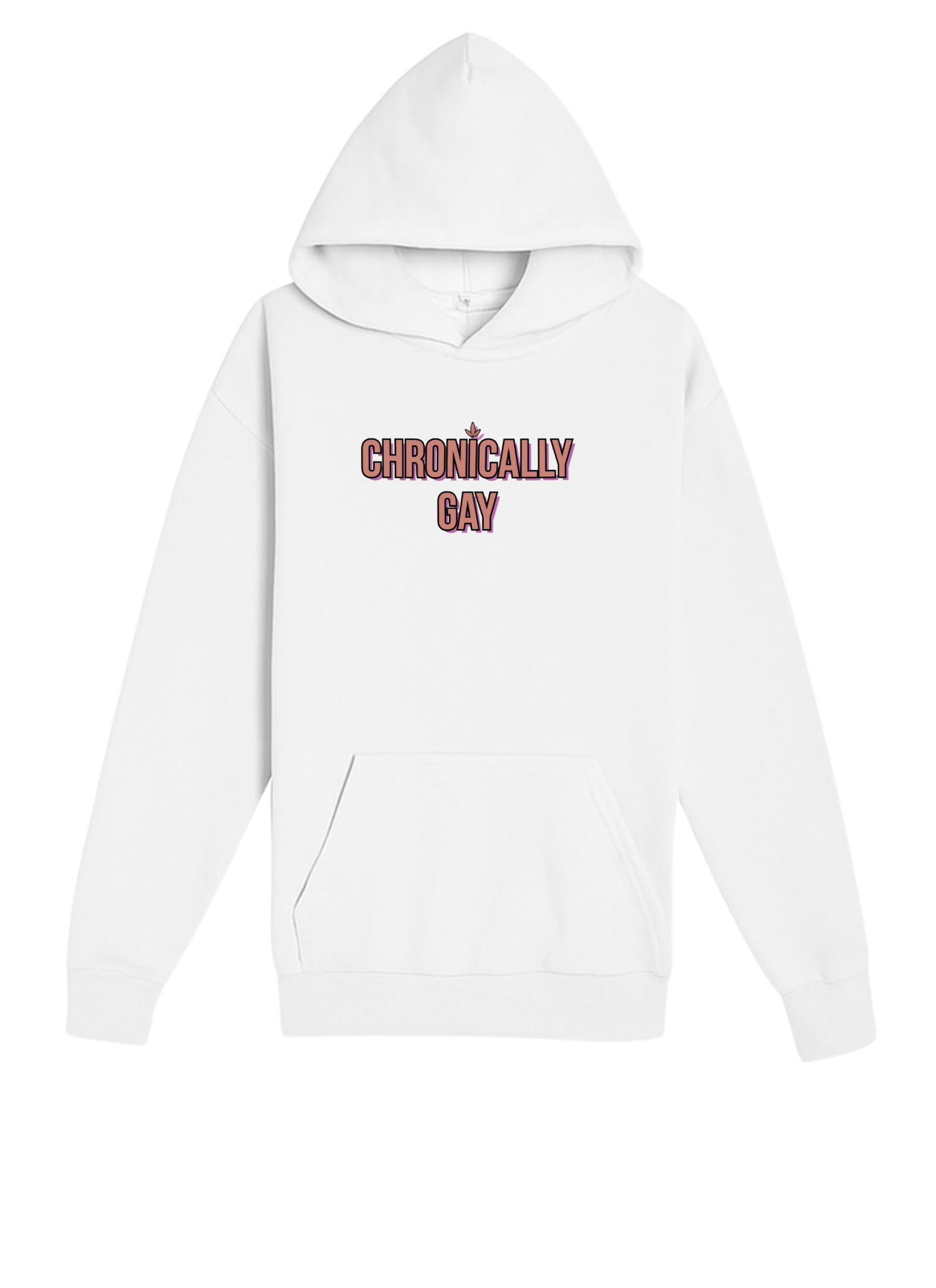 White hoodie with bold red and black “CHRONICALLY GAY” text, shown on transparent background for product listing
